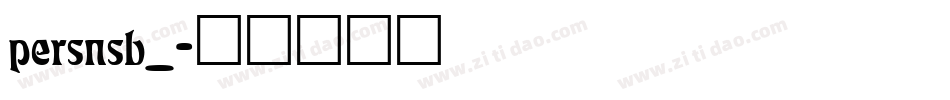 persnsb_字体转换