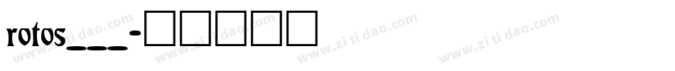 rotos___字体转换