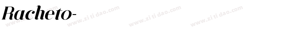 Racheto字体转换