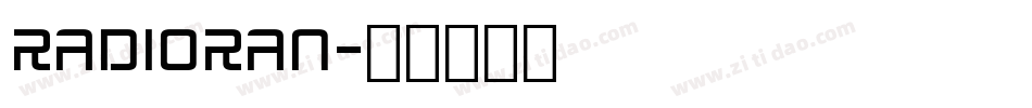 RADIORAN字体转换