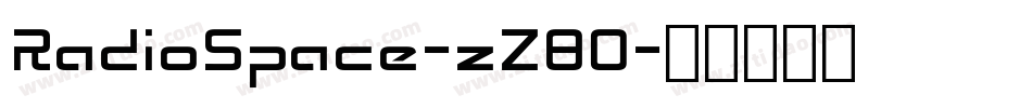 RadioSpace-zZ80字体转换