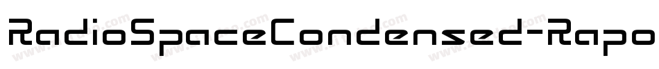 RadioSpaceCondensed-Rapo字体转换