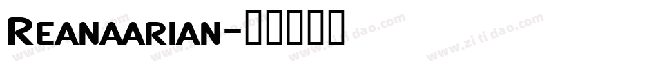 Reanaarian字体转换