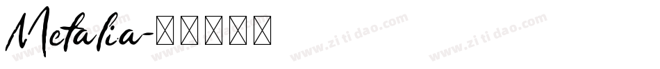Metalia字体转换