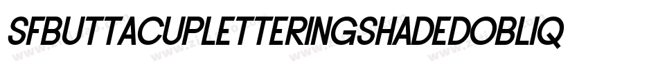 SfButtacupLetteringShadedOblique-LAd4字体转换