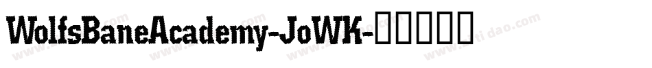 WolfsBaneAcademy-JoWK字体转换