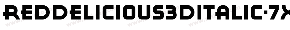 RedDelicious3DItalic-7xL4字体转换