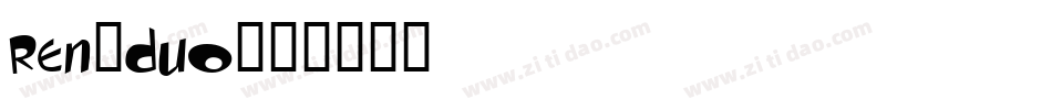 ren_duo字体转换