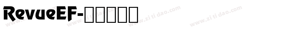 RevueEF字体转换