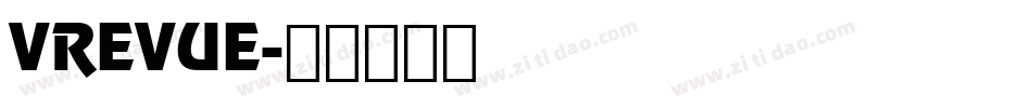 VREVUE字体转换
