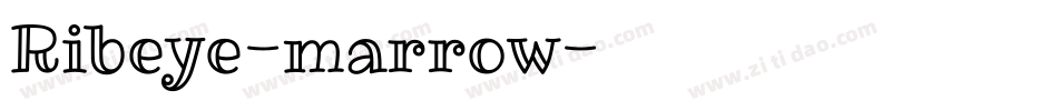 Ribeye-marrow字体转换