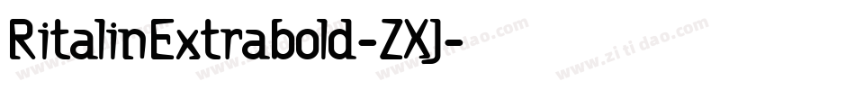 RitalinExtrabold-ZXJ字体转换
