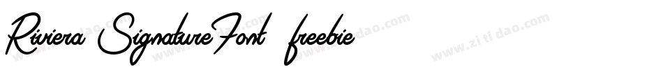 Riviera-SignatureFont-freebie字体转换
