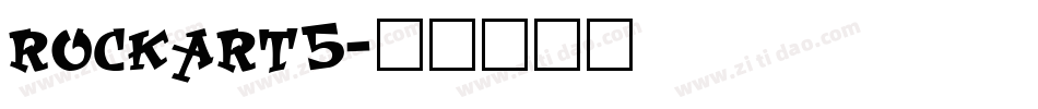 ROCKART5字体转换