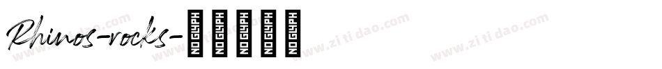 Rhinos-rocks字体转换