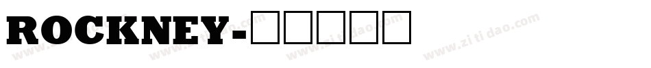 ROCKNEY字体转换