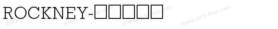 ROCKNEY字体转换