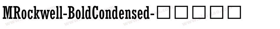 MRockwell-BoldCondensed字体转换
