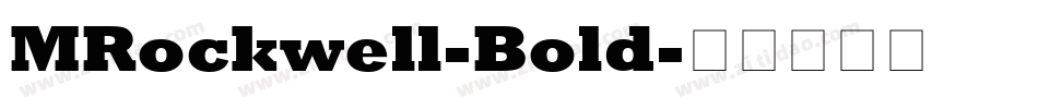 MRockwell-Bold字体转换