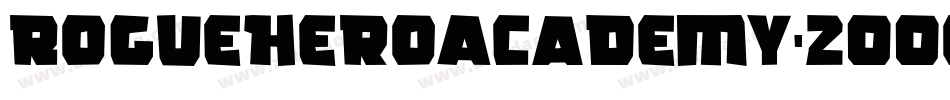 RogueHeroAcademy-2OOoK字体转换