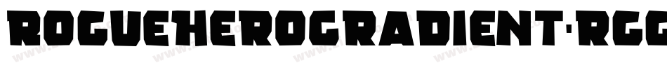 RogueHeroGradient-rggMx字体转换