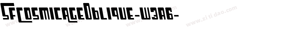 SfCosmicAgeOblique-w3a6字体转换 SfCosmicAgeOblique-w3a6字体转换