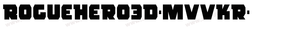 RogueHero3D-MVVKr字体转换