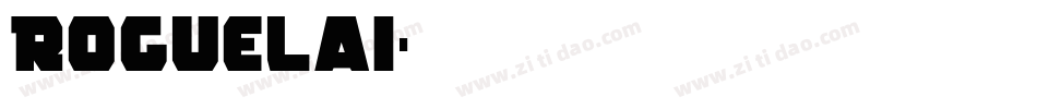 Roguelai字体转换