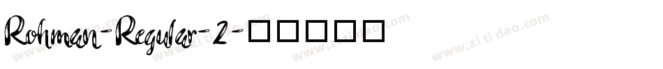 Rohman-Regular-2字体转换