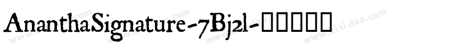 AnanthaSignature-7Bj2l字体转换
