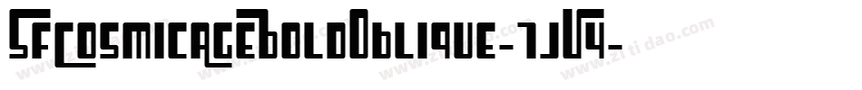 SfCosmicAgeBoldOblique-7jV4字体转换 SfCosmicAgeBoldOblique-7jV4字体转换