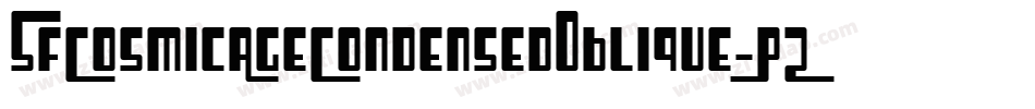 SfCosmicAgeCondensedOblique-PZw7字体转换 SfCosmicAgeCondensedOblique-PZw7字体转换