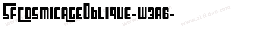SfCosmicAgeOblique-w3a6字体转换 SfCosmicAgeOblique-w3a6字体转换