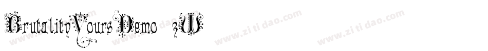 BrutalityYoursDemo-zW70字体转换