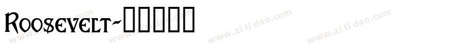 Roosevelt字体转换