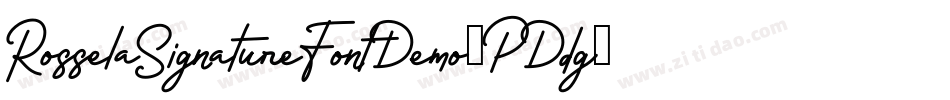 RosselaSignatureFontDemo-PDdg字体转换