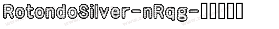 RotondoSilver-nRqg字体转换