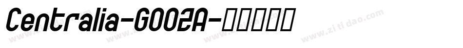 Centralia-GOOZA字体转换