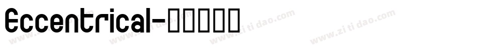 Eccentrical字体转换