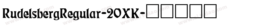RudelsbergRegular-2OXK字体转换