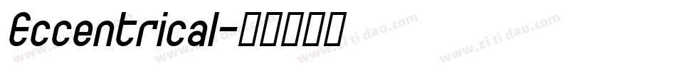 Eccentrical字体转换