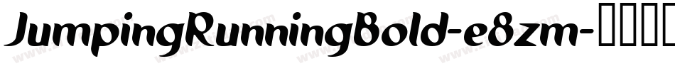 JumpingRunningBold-e8zm字体转换
