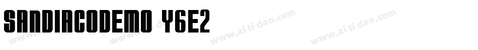 SandiacoDemo-Y6e2字体转换 SandiacoDemo-Y6e2字体转换
