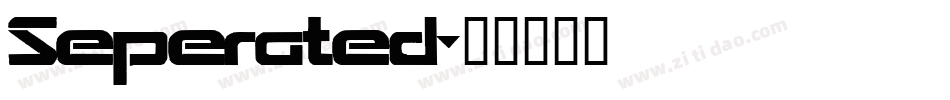 Seperated字体转换
