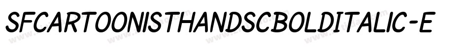 SfCartoonistHandScBoldItalic-e2zB字体转换