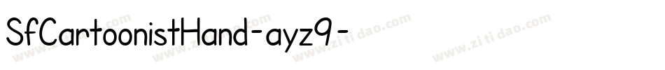 SfCartoonistHand-ayz9字体转换