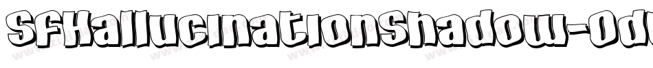 SfHallucinationShadow-0dWd字体转换 SfHallucinationShadow-0dWd字体转换