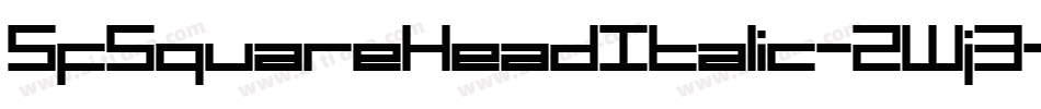 SfSquareHeadItalic-2Wj3字体转换 SfSquareHeadItalic-2Wj3字体转换