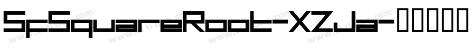 SfSquareRoot-XZJa字体转换 SfSquareRoot-XZJa字体转换