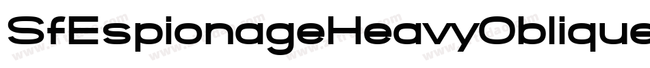SfEspionageHeavyOblique-r4qB字体转换 SfEspionageHeavyOblique-r4qB字体转换